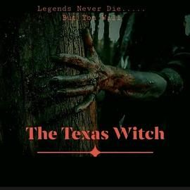 德州女巫 The Texas Witch封面图