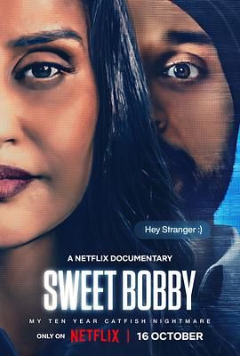 Sweet Bobby My Catfish Nightmare封面图