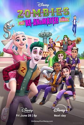 ZOMBIES The Re-Animated Series封面图